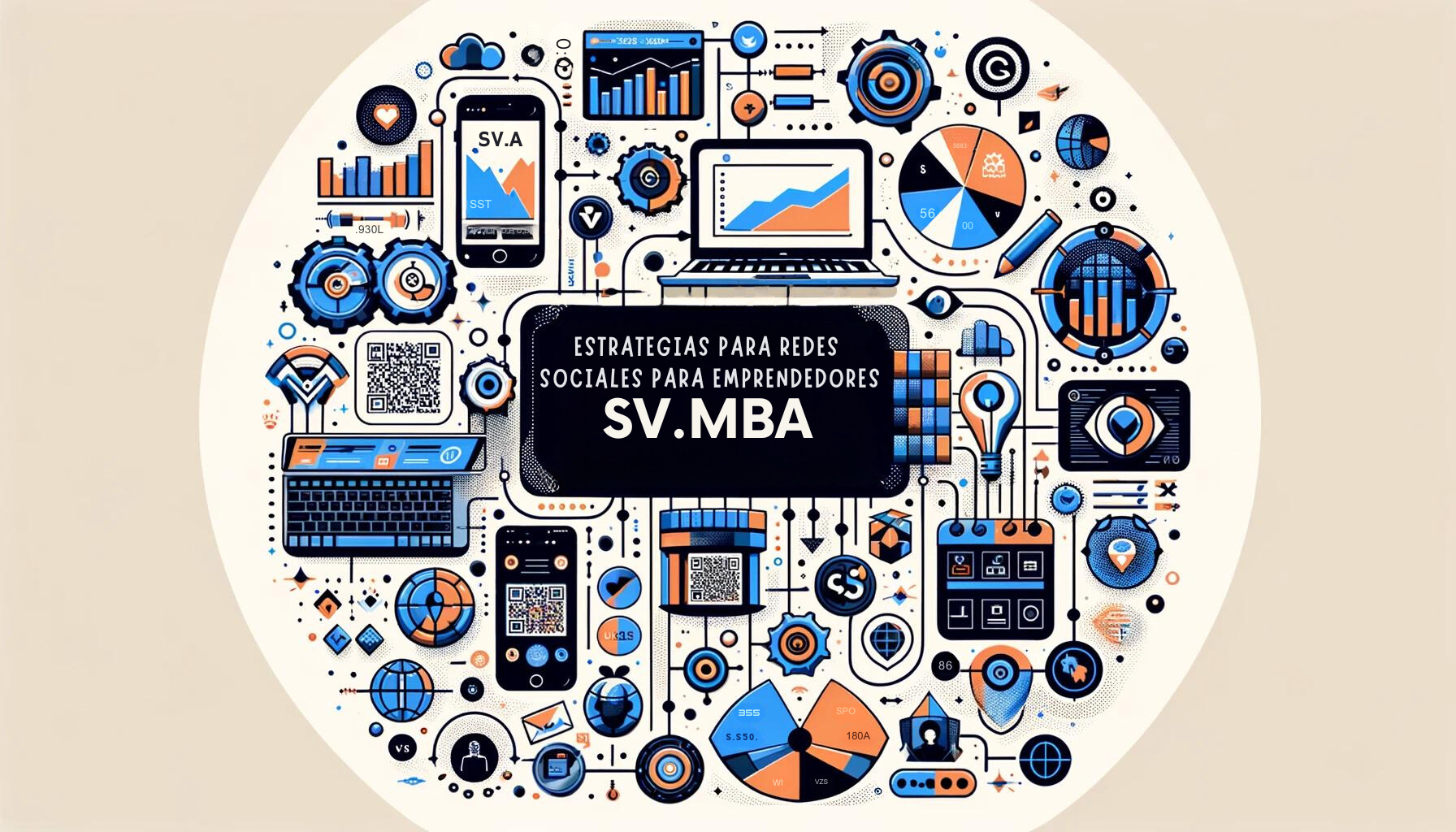Estrategias Efectivas en Redes Sociales para Emprendedores Salvadoreños con SV.MBA